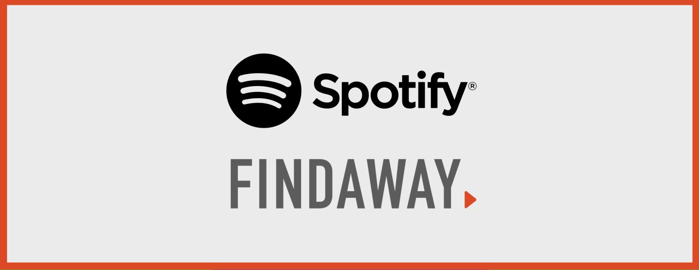 Spotify to Acquire Leading Audiobook Platform Findaway — Spotify