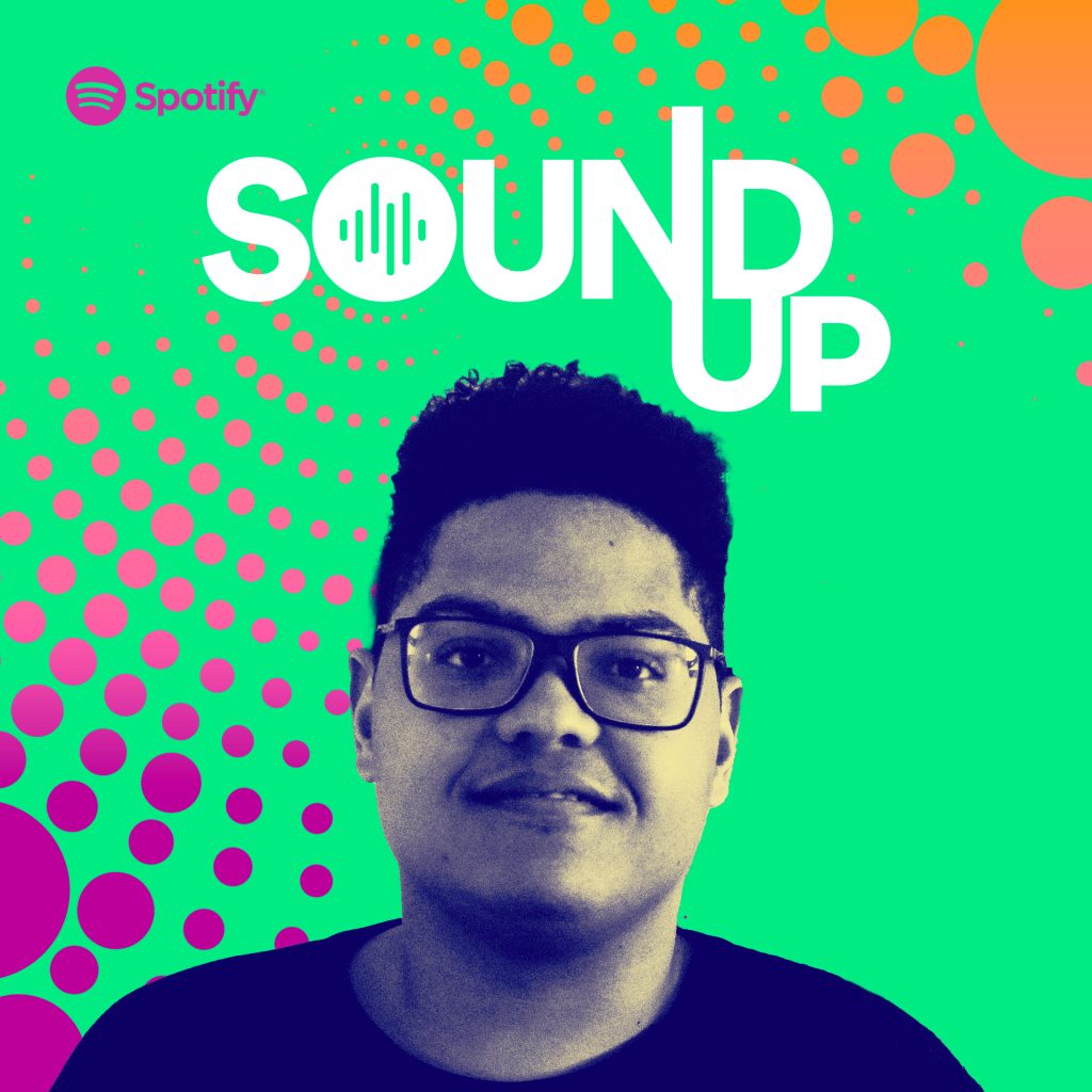 Spotify's Sound Up Program Continues to Bring Diverse Voices to Podcasting  — Spotify