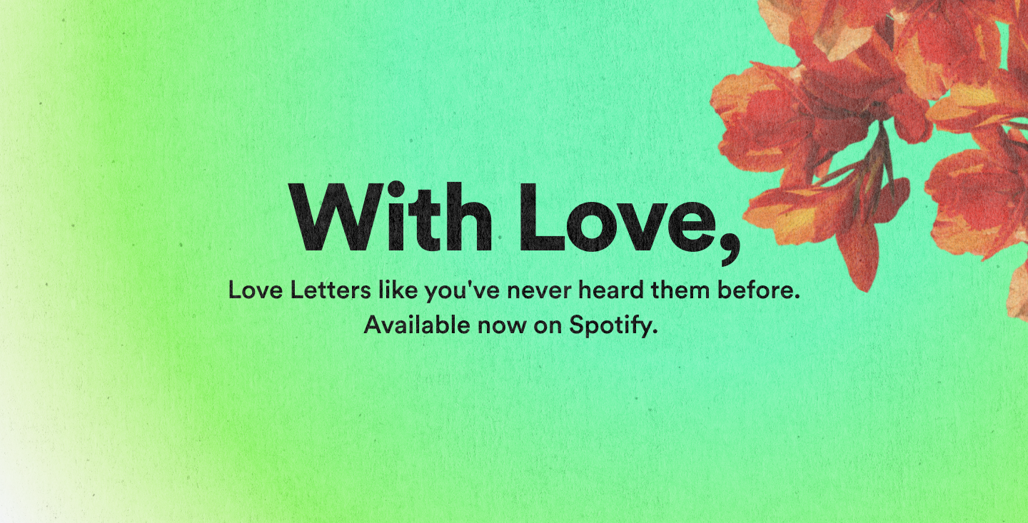 Spotify Kicks Off International Women's Day With Love Letters