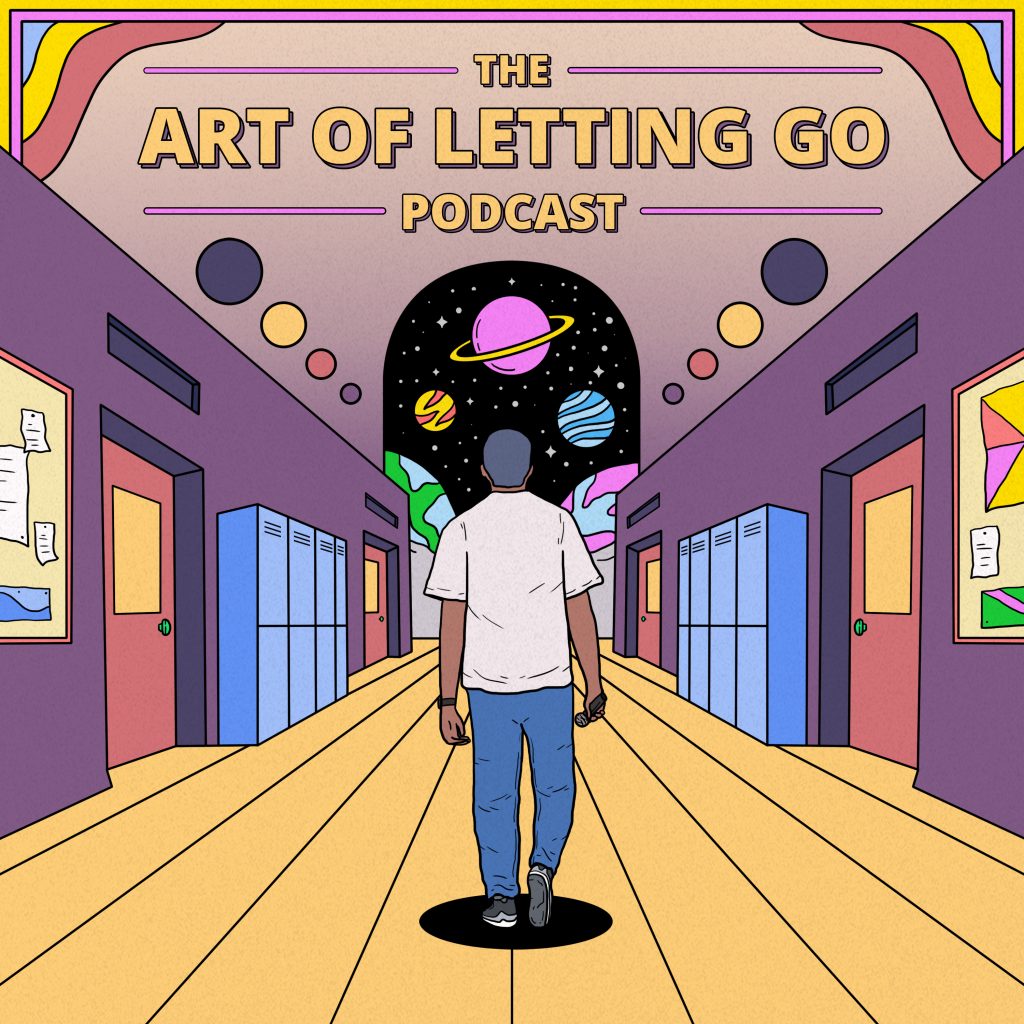 Cover art for podcast "The Art of Letting Go"