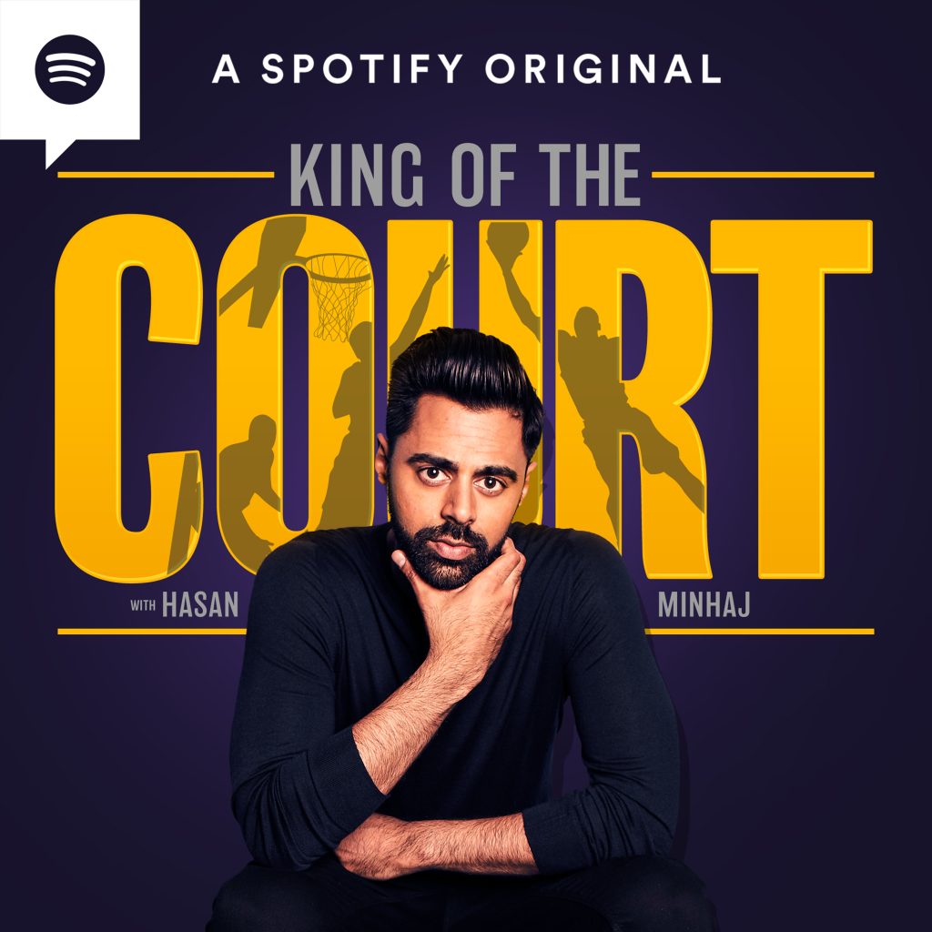 King of the Court Hosted by Hassan Minhaj