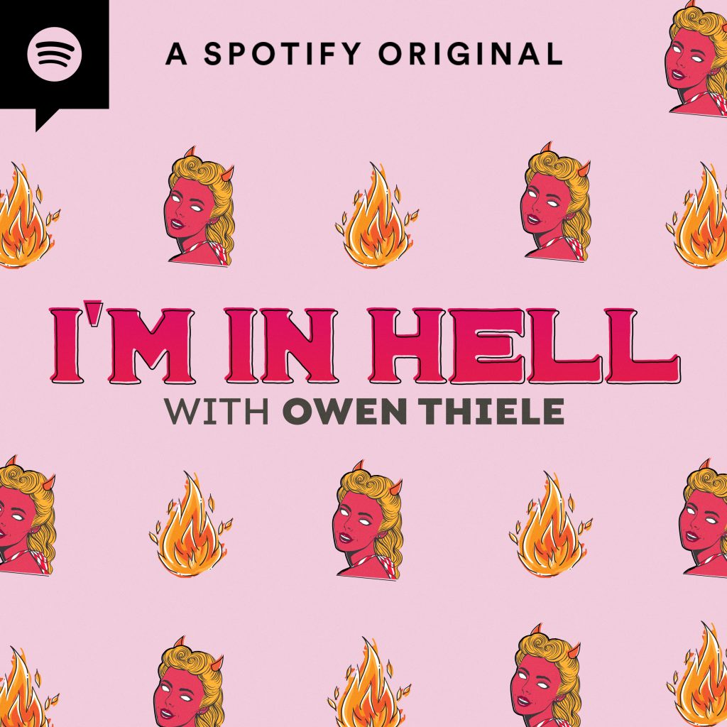 I'm in hell with Owen thiele