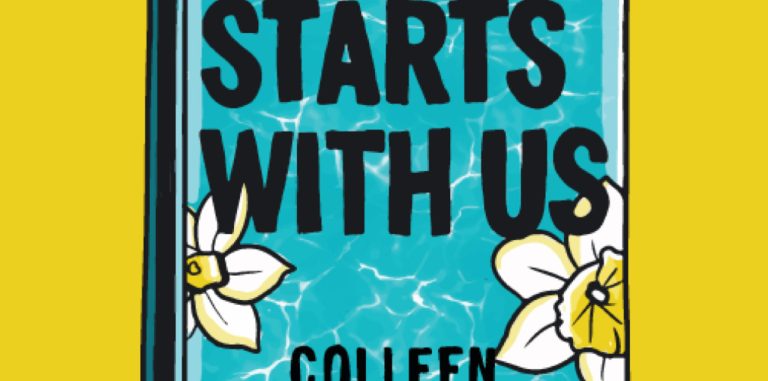 graphic art depiction of the cover of "it starts with us" by colleen hoover