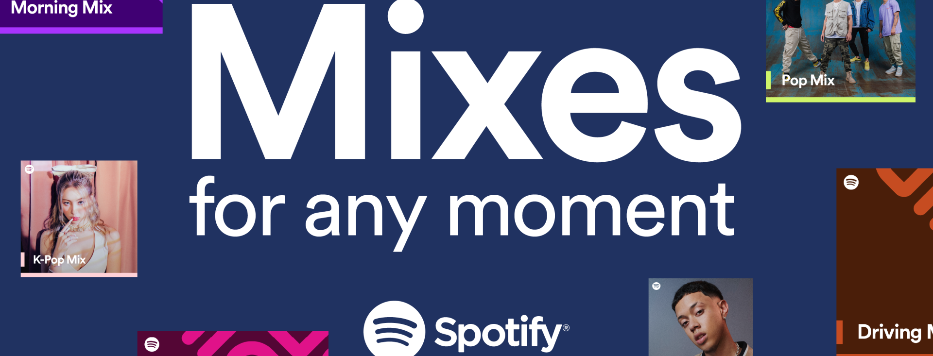 Mixes for any moment