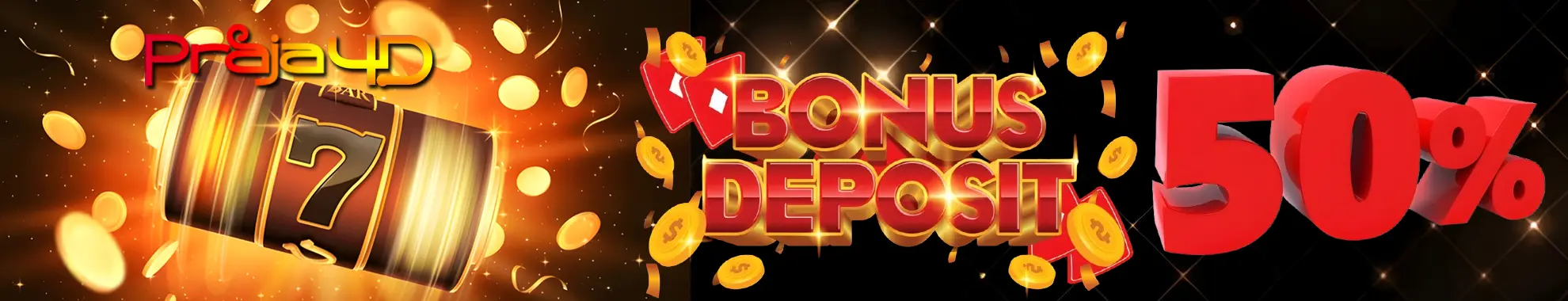 Bonus Deposit New Member Sebesar 50% Hanya Di Praja4D