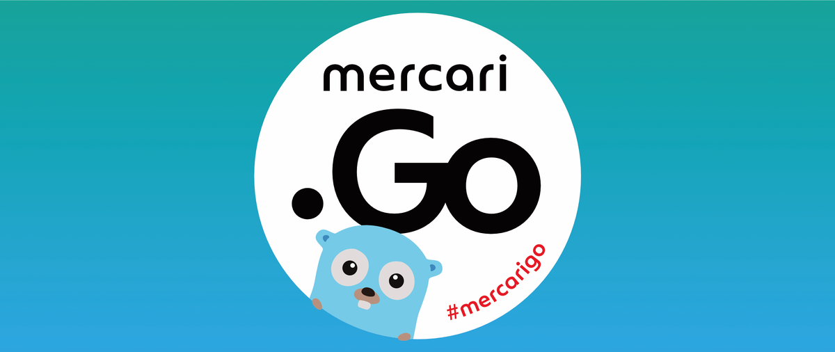 mercari.go #25 を開催しました #mercarigo