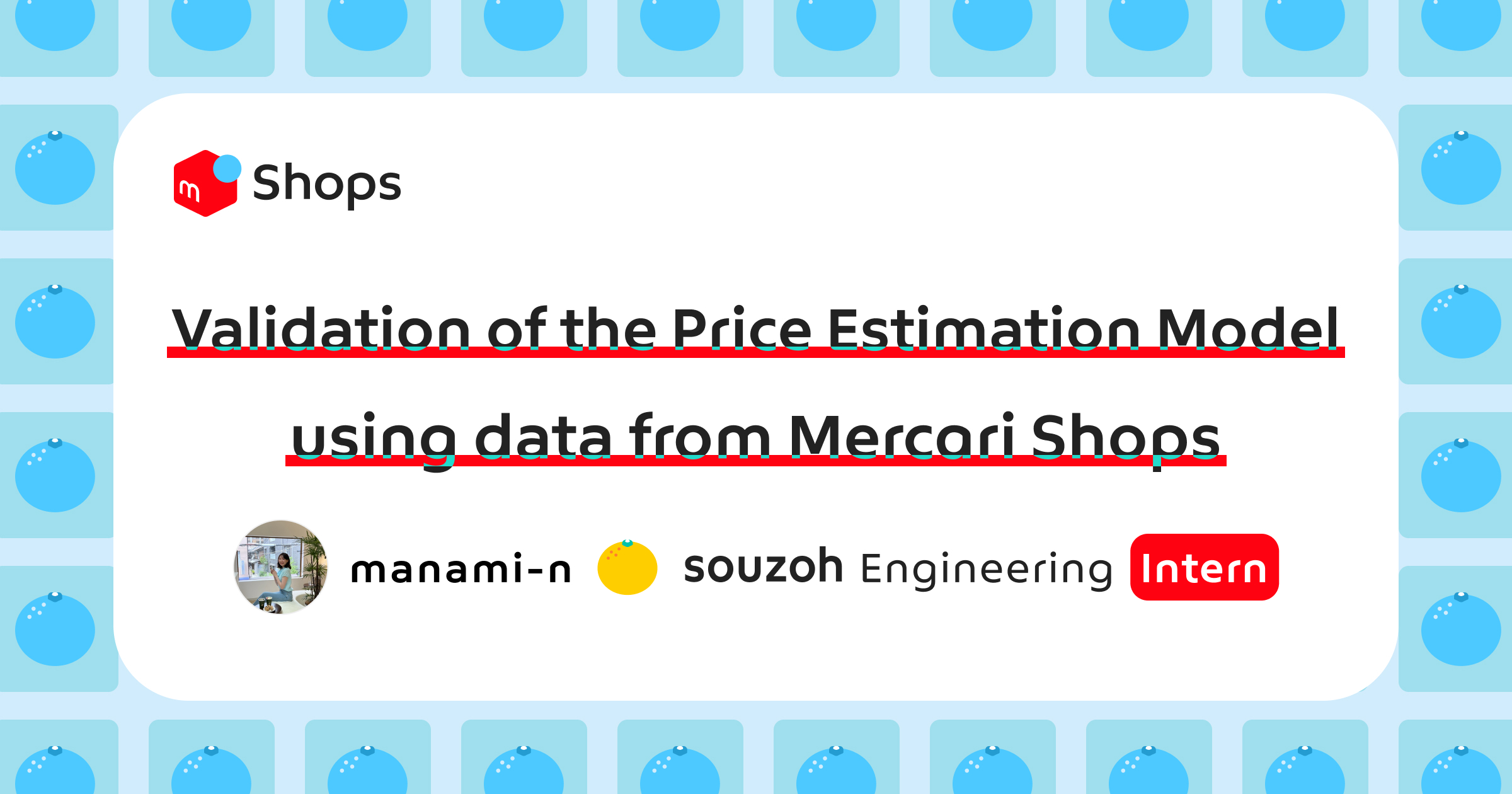 Validation of the Price Estimation Model using data from Mercari Shops | Souzoh Intern