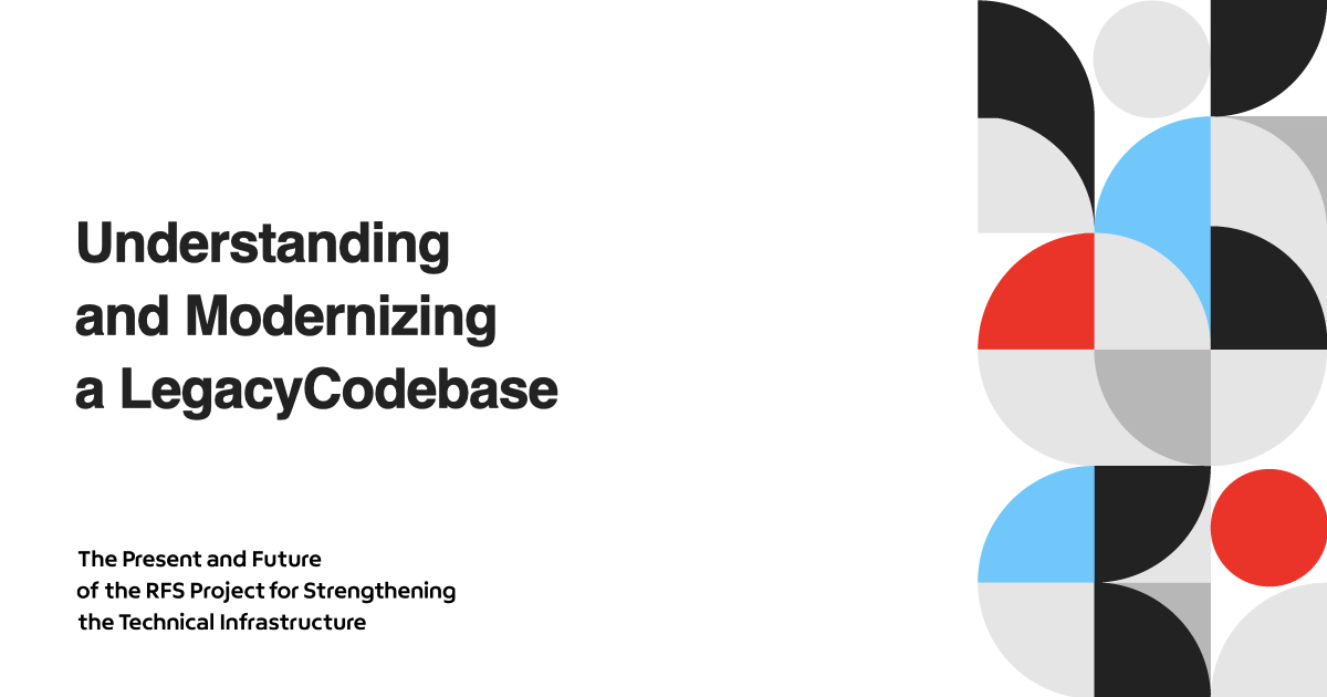 Understanding and Modernizing a Legacy Codebase