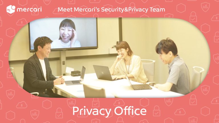 Mercari’s Privacy Office: adapting to amended laws and spreading awareness in the organization