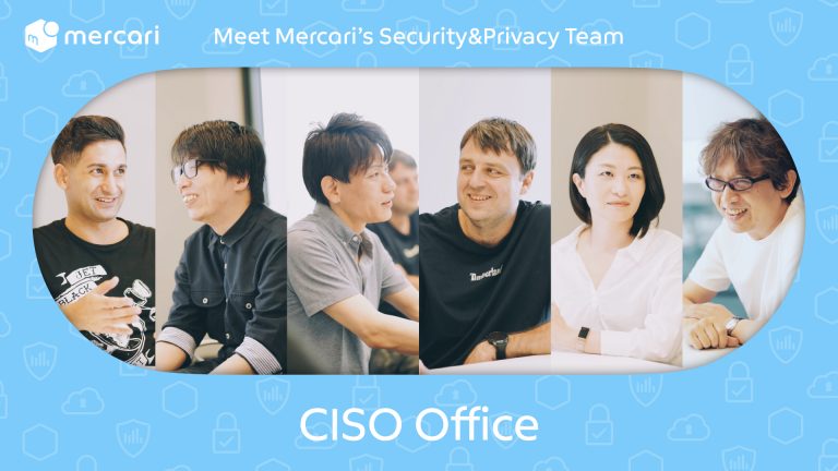 The CISO Office: A Deep Dive into the Background, Mission, and More of the Virtual Team Supporting Mercari’s CISO. #MercariSecurityPrivacy