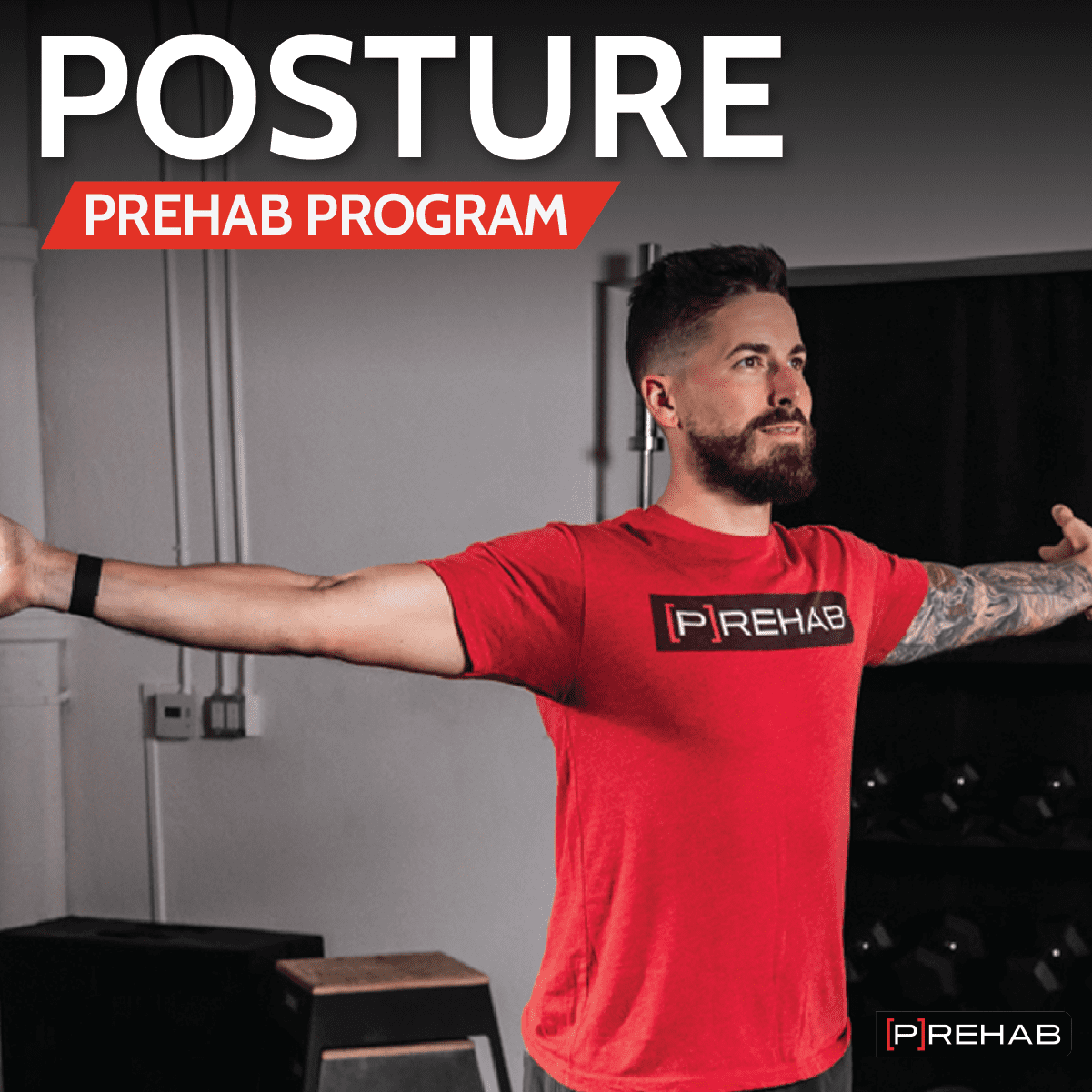 POSTURE [P]REHAB PROGRAM