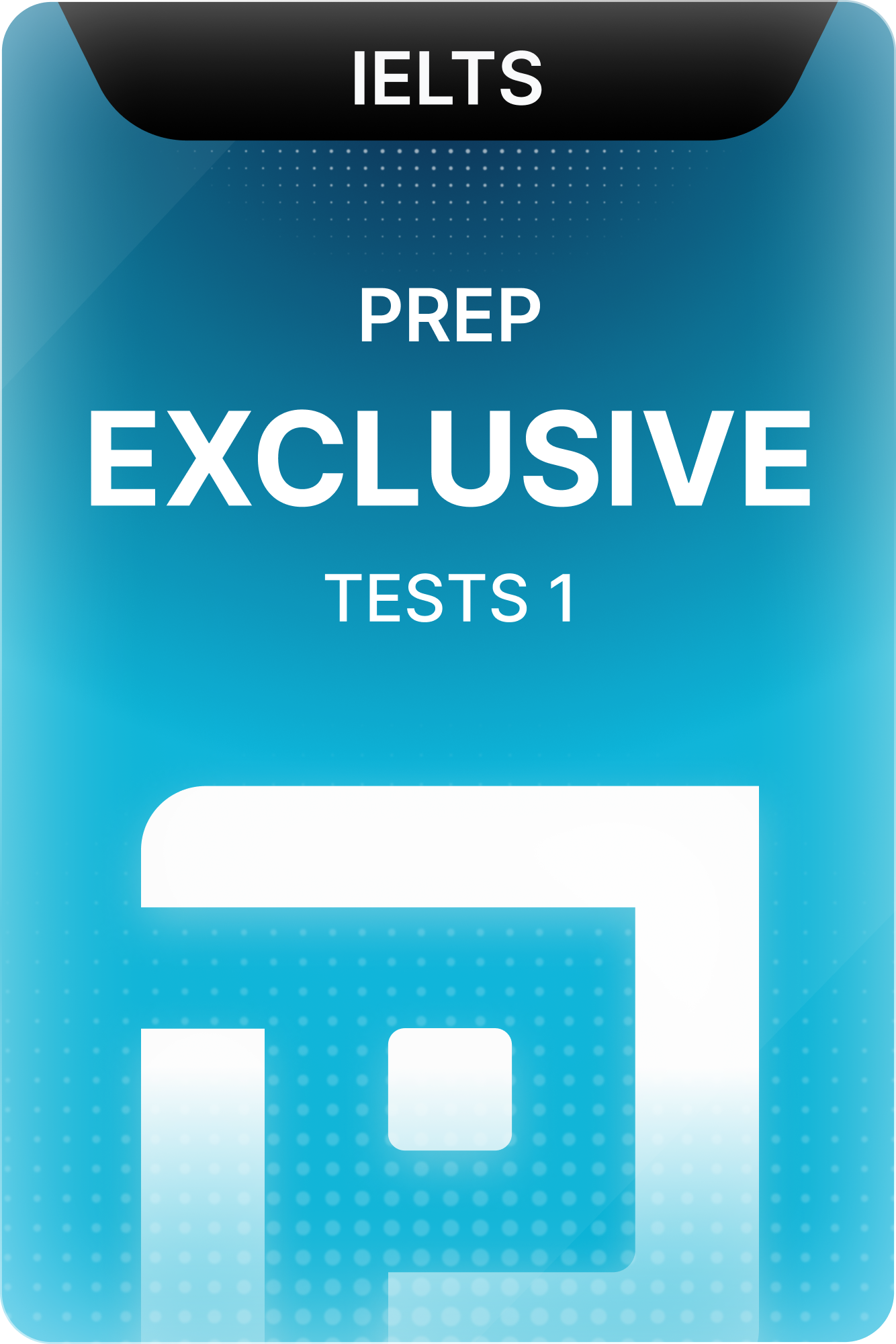 IELTS - Prep Exclusive Tests 1