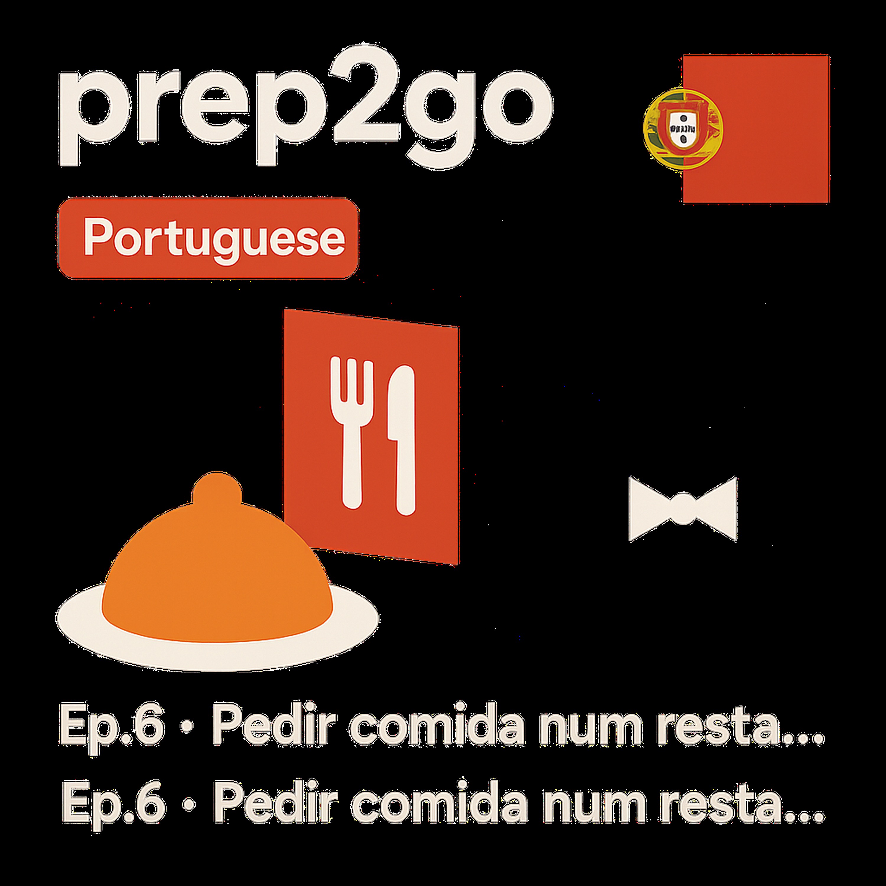 Portuguese – Ep. 6: No Restaurante: Cliente Indeciso