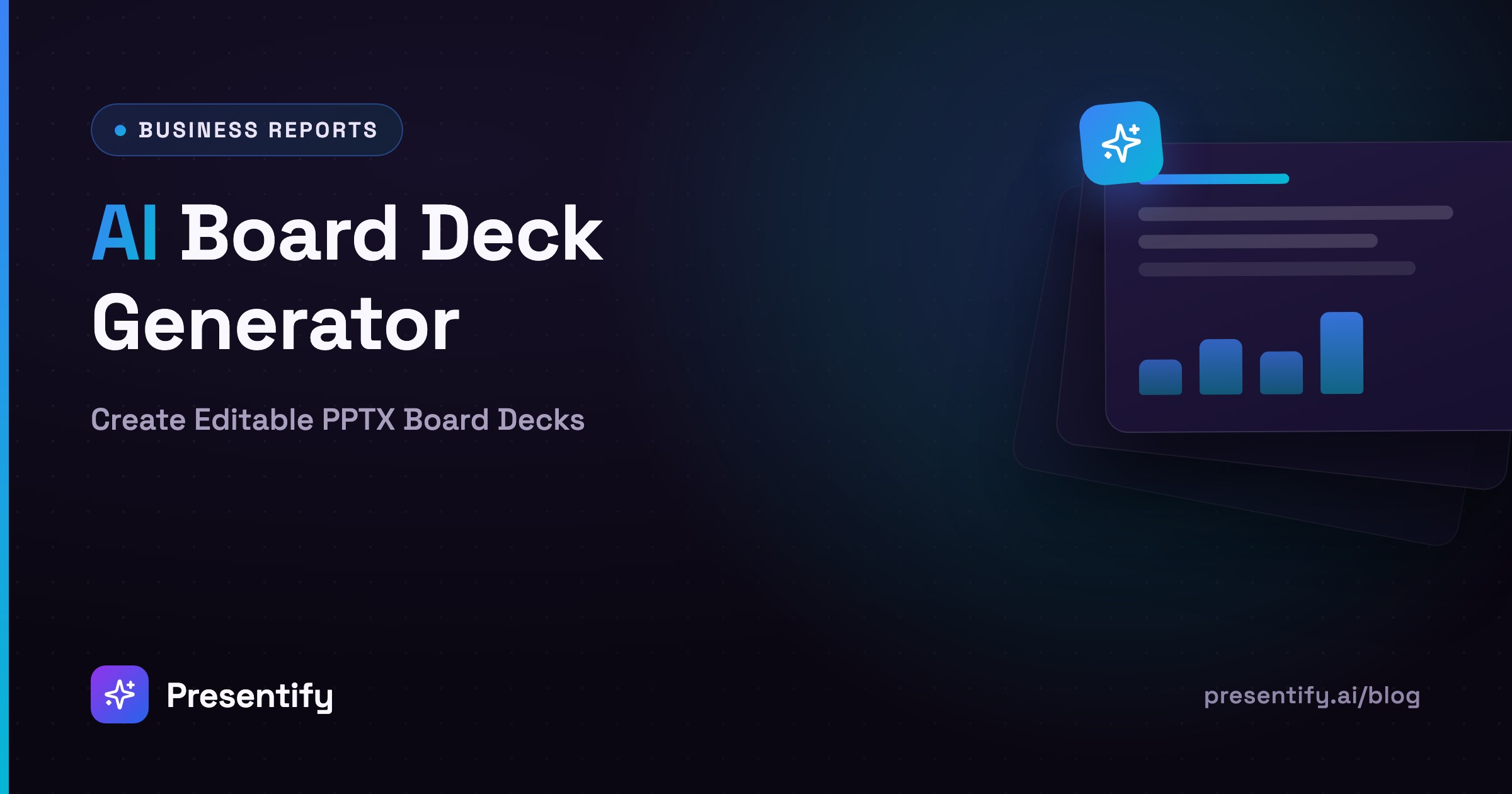 AI Board Deck Generator: Create Editable PPTX Board Decks