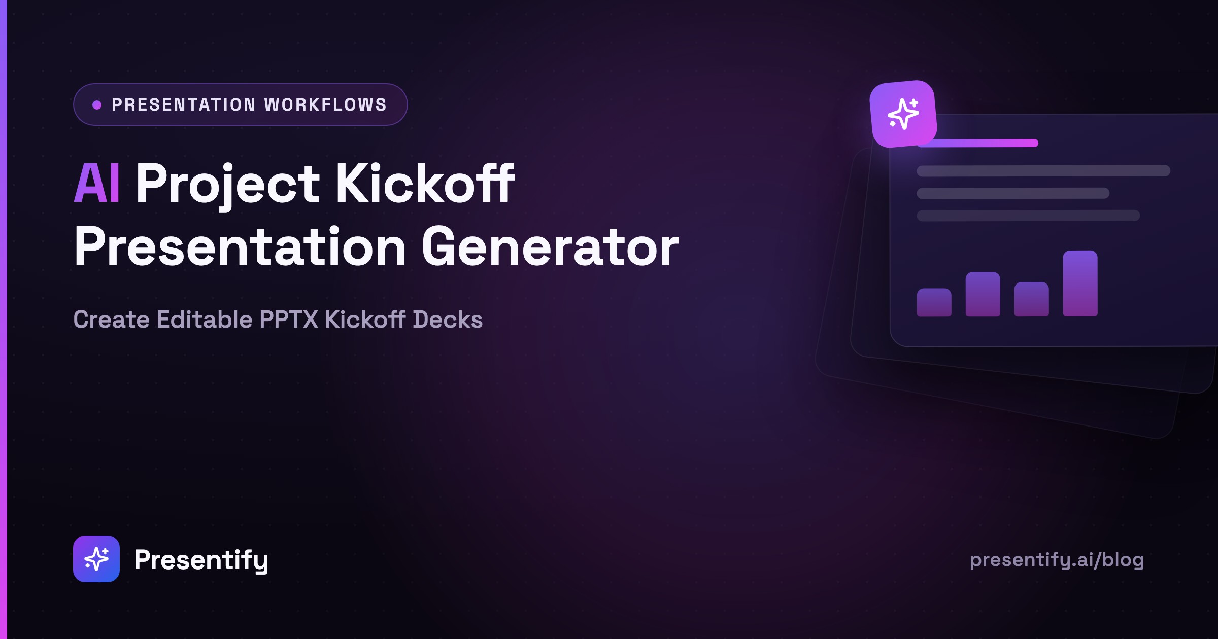 AI Project Kickoff Presentation Generator: Create Editable PPTX Kickoff Decks