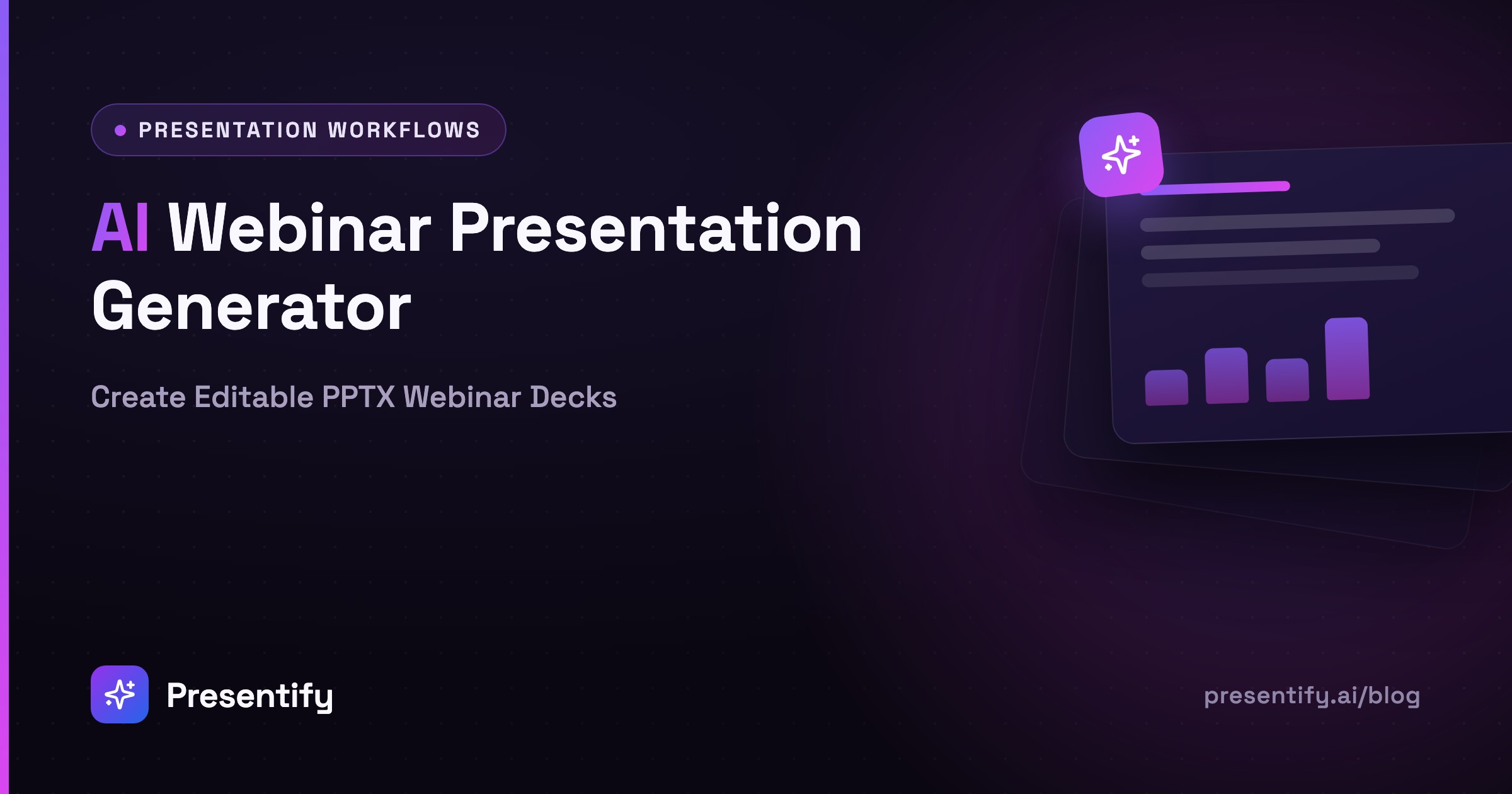 AI Webinar Presentation Generator: Create Editable PPTX Webinar Decks