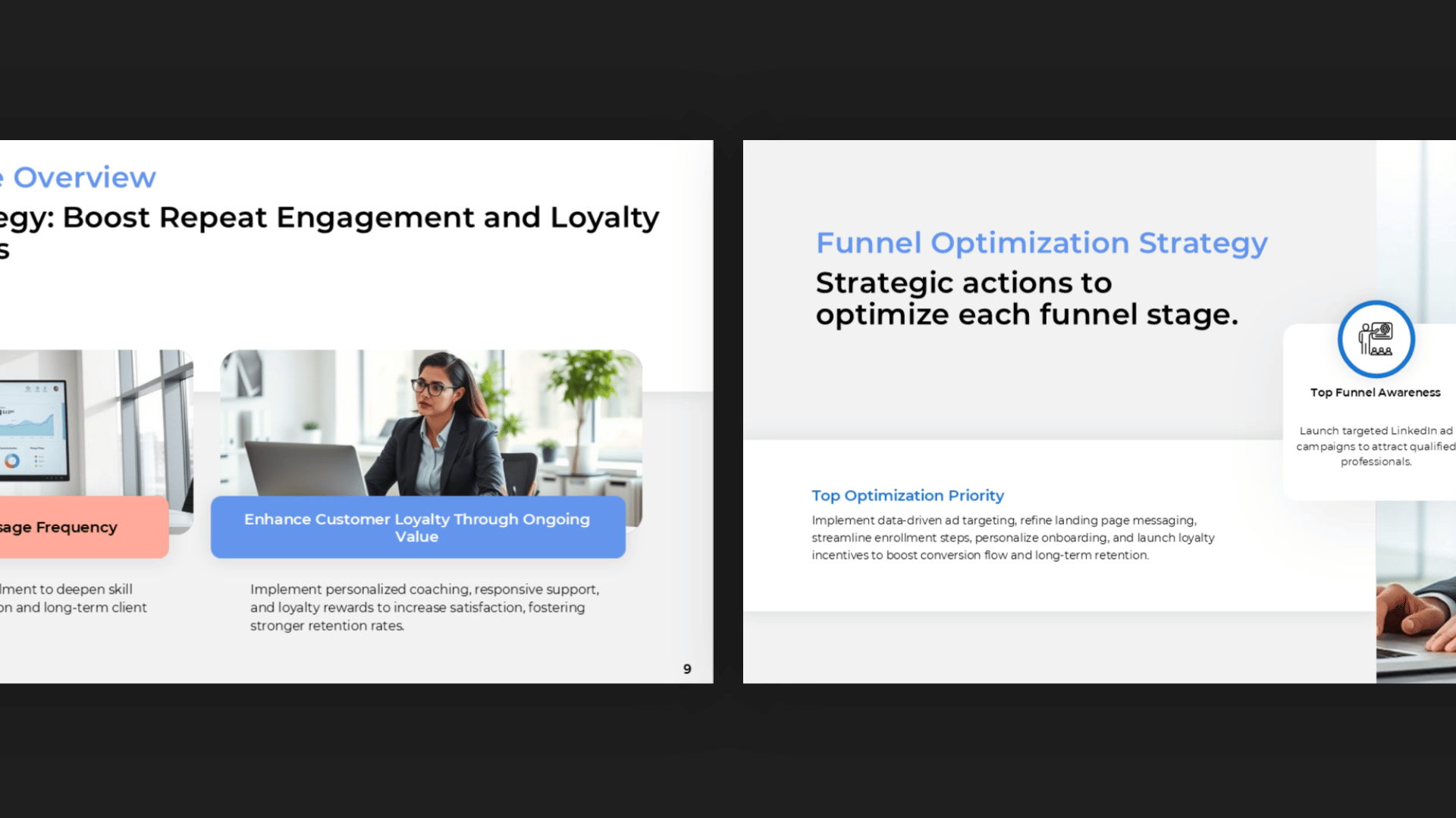 Funnel optimization slides focused on repeat engagement, customer loyalty, retention, and strategic improvements.