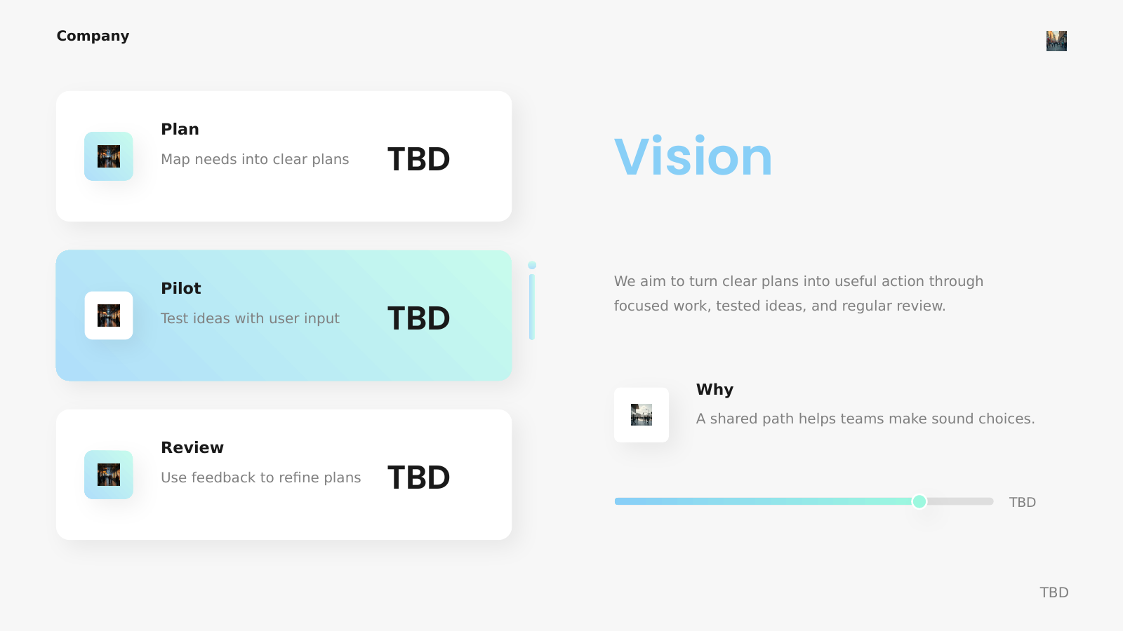 Vision — Three Priorities