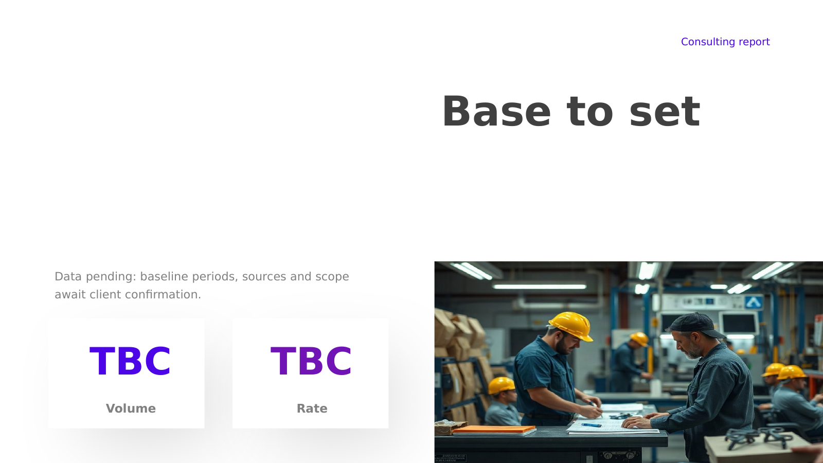 Client Baseline Snapshot