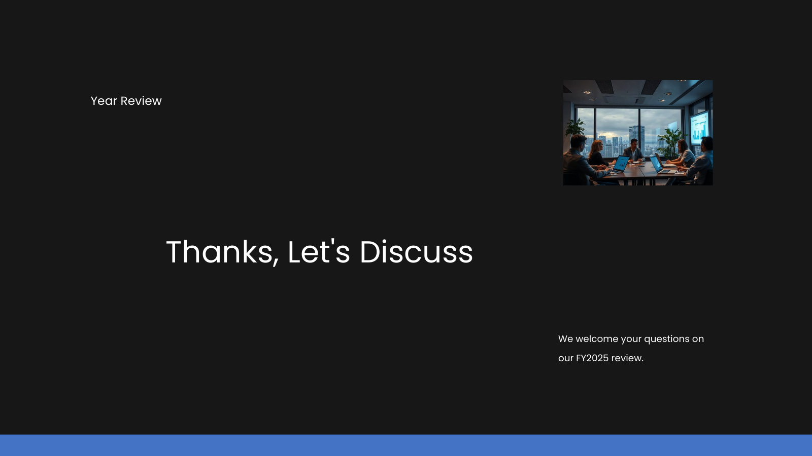 Closing Thank You
