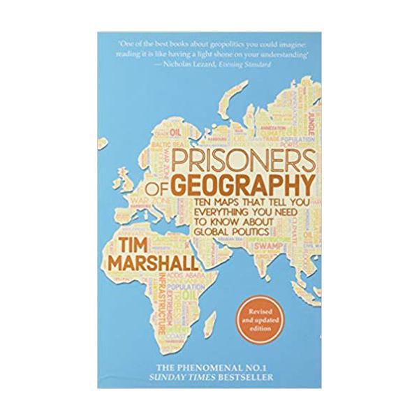 prisoners of geography prisoners of geography