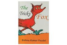 The Tricky Fox (Bishnu Kumar Poudel)