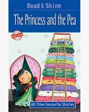 Read & Shine - The Princess And The Pea - All Time Favourite Stories By Pegasus