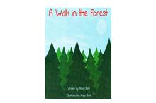 A Walk in the Forest Author: Devendra Neupane (Devendra Neupane)