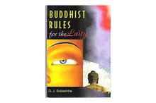 Buddhist Rules For The Laity - D. J. Subasinha