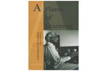 A Flame of Learning: Krishnamurti with Teachers-J. Krishnamurti