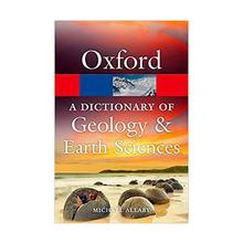 OXFORD: DICTIONARY OF GEOLOGY AND EARTH SCIENCES