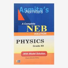 Asmita's NEB Solution Physics Grade-XII