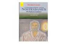 Conversations with Nostradamus: His Prophecies Explained Vol.3-Dolores Cannon