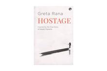 Hostage by Greta Rana
