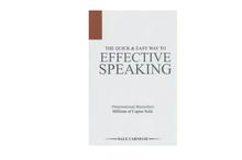 The Quick and Easy Way to Effective Speaking - Dale Carnegie