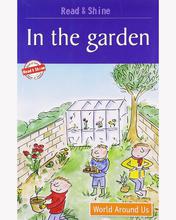 Read & Shine - In The Garden - World Around Us By Pegasus