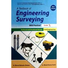 A Textbook Of Engineering Surveying With Practical For Grade 10