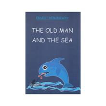 The Old Man and The Sea (Trans Reprint) by Ernest Hemingway