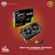 ASUS TUF Gaming GeForce  GTX 1660 Ti  6GB GDDR6 Graphic Card