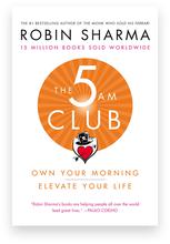 The 5 AM Club By ROBIN SHARMA