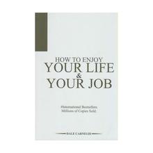 How to Enjoy Your Life and Your Job (Adarsh) by Dale Carnegie