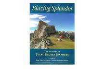 Blazing Splendor: The Memoirs of( Tulku Urgyen Rinpoche)