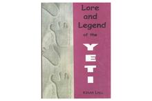 Lore and Legend of the Yeti-Kesar Lall