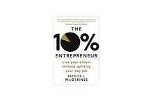 The 10% Entrepreneur by Patrick J Mcginnis