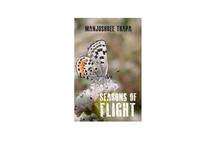 Seasons of Flight - Manjushree Thapa