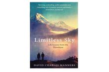 Limitless Sky: Life Lessons form the Himalayas(David Charles Manners)