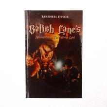 Balish Lane's Adventure & The Inferno Lord by Taksheel Desor