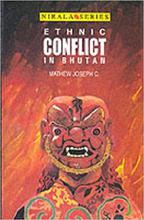 Ethnic Conflict in Bhutan By Mathew Joseph C