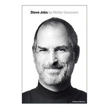 Steve Jobs by Walter Isaacson