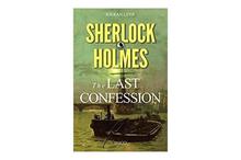Sherlock Holmes The Last Confession - Kieran Lyne